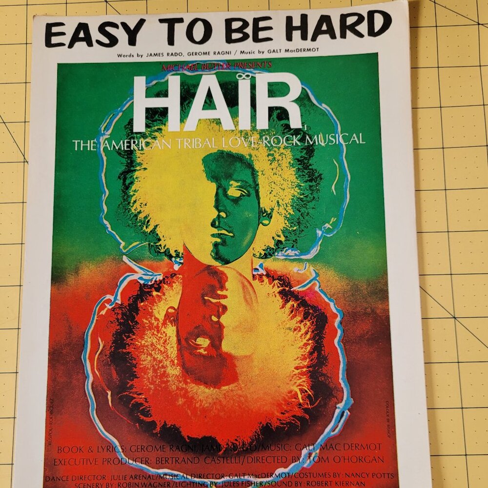 Easy To Be Hard (Sheet music from Hair: The American Tribal Love-Rock Musical)